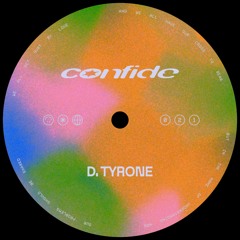 CONFIDE IN D. TYRONE (021) (Live @ The Gasometer – 03.11.2024)