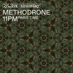 Methodrone (02.10.25) // LYL radio