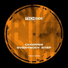 Chopper - Everybody Step [FREE DOWNLOAD]
