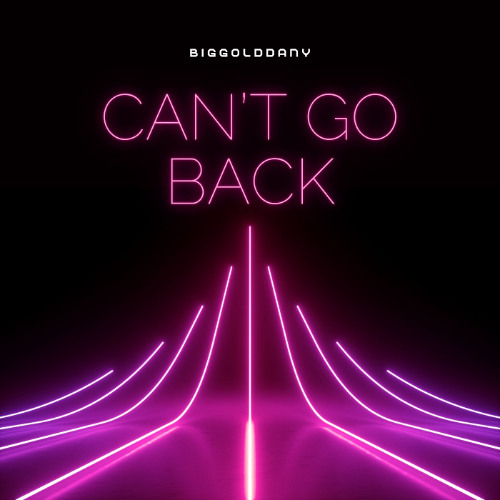 Can't go back Prod.1nobuddy