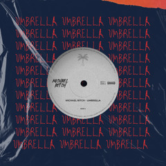Michael Ritch - Umbrella