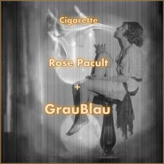 GrauBlau with Mz Synth Pop - Cigarette -mixed-