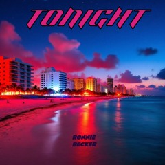 RONNIE BECKER - TONIGHT