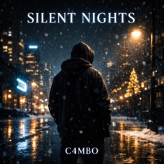 Silent Nights (C4MB0)