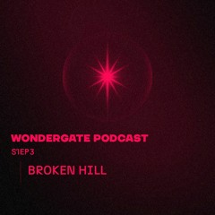 WONDERGATE Podcast - S1EP3 Broken Hill