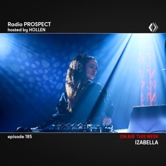 RadioProspect 185 - Izabella