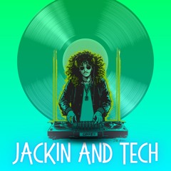 JACKIN AND TECH