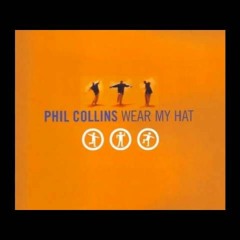 Demo 2024 Cover Wear My Hat (1996 Phil Collins) By Bruno Phil's & J - Luc's