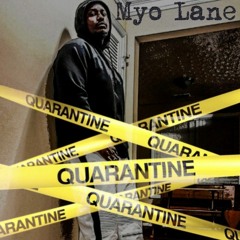Myo Lane- U Played