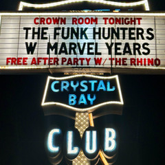 NYE After Party: The Rhino x Funk Hunters & Marvel Years