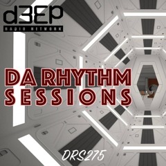 Da Rhythm Sessions 1st September 2020 (DRS275)