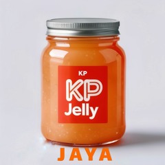 JAYA- KP Jelly (FREE DOWNLOAD)