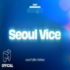 tripleS - Seoul Vice (SONG H)