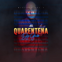 Dj Guez Vol.7 - QUARENTENA Mixtape - 2021