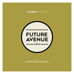 Leichsen - The Void (Berdu Remix) [Future Avenue]