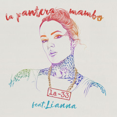 La Pantera Mambo (feat. Lianna)