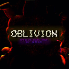 Freadbears 83 Reborn OST - Oblivion - Composed By: @glacile