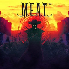 M.E.A.T. RPG- SFX demo