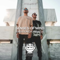 PREMIERE: Senses Of Mind - Creation Of Miracle (Original Mix) [Untold Stories]