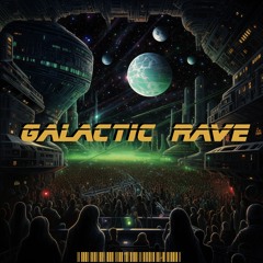 Alexandru Bengescu - Galactic Rave