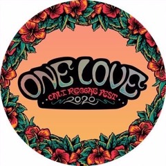 One Love Cali Reggae Fest 2020 Mix
