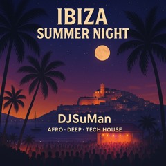 IBIZA SUMMER NIGHT