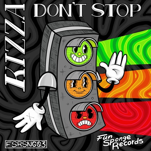 KIZZA - Don’t Stop! (Out Now)