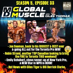 Joe Seeman, Emily Schubert & Robin Strand   MD Global Muscle   S5 E33