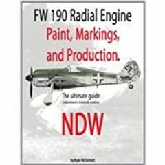 <Download>> FW 190 Radial engine paint, markings, and production: NDW
