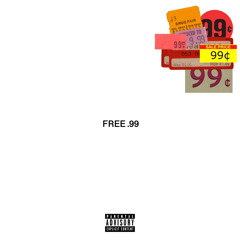 FREE .99 [Prod. Twinz]