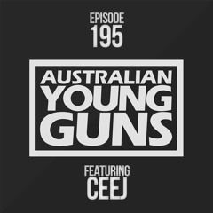 Australian Young Guns | Episode 195 | Ceej