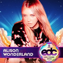 Alison Wonderland EDC 2024