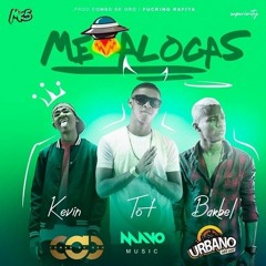 TOT Feat. Barbel x Kevin - Me Alocas