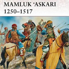 free EPUB 📝 Mamluk ‘Askari 1250–1517 (Warrior) by  David Nicolle &  Peter Dennis [EB