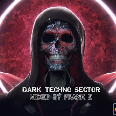 Dark Techno Sector