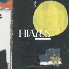 Hiatus