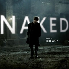 Naked 1993 - Mike Leigh - David Thewlis