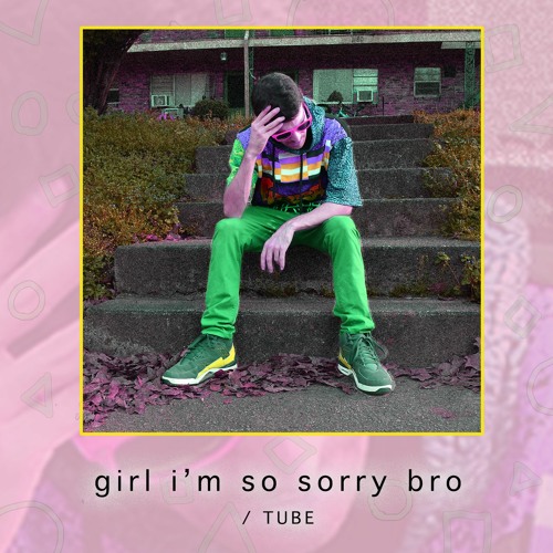 girl I'm so sorry bro