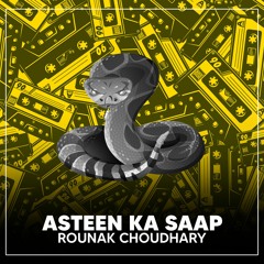 Asteen Ka Saap 🐍 | Prod. By  @VIBHORBEATS