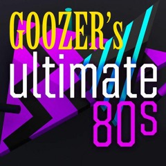80's Mix (Goozer's Ultimate 80's)