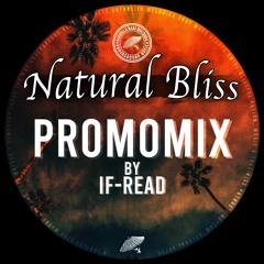 If-Read - Natural Bliss - Promo Mix [September 2023]