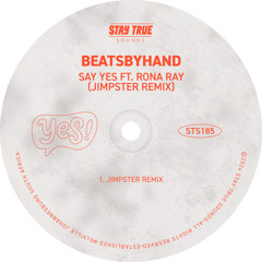 Say Yes (feat. Rona Ray) [Jimpster Remix]