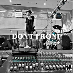 DON'T FRONT (Eminem Remix)