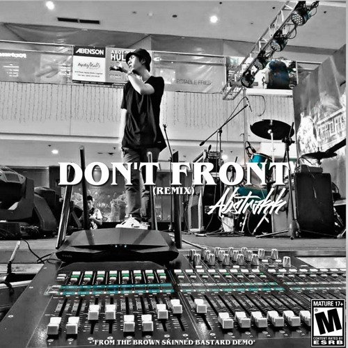 DON'T FRONT (Eminem Remix)