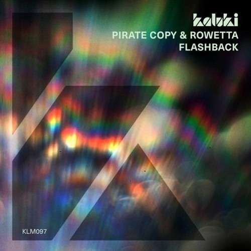 Pirate Copy & Rowetta - Flashback (Original Mix) [Kaluki Musik] [MI4L.com]