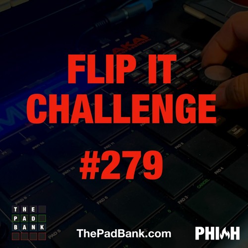 Flip It Challenge #279