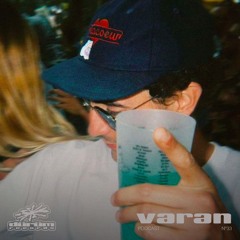 Podcast°33 : VARAN