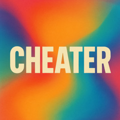 Cheater