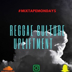 REGGAE CULTURE UPLIFTMENT ( QUICK SESSION - Mixed by DjArmani