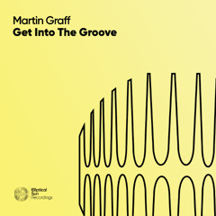 Martin Graff - Get Into The Groove